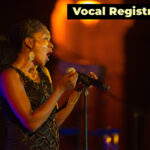 What Is Vocal Registration?